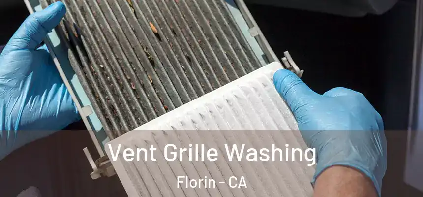  Vent Grille Washing Florin - CA